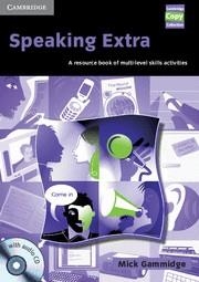 SPEAKING EXTRA | 9780521754644 | GAMMIDGE,MICK