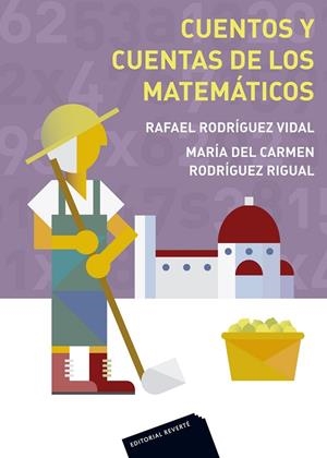 CUENTOS Y CUENTAS DE LOS MATEMATICOS | 9788429151497 | RODRIGUEZ VIDAL,RAFAEL