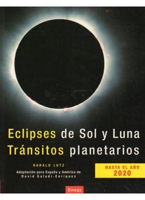 ECLIPSES DE SOL Y LUNA. TRANSITOS PLANETARIOS (HASTA EL 2020) | 9788428212496 | LUTZ,HARALD