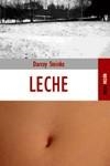 LECHE | 9788489624061 | STEINKE,DARCEY