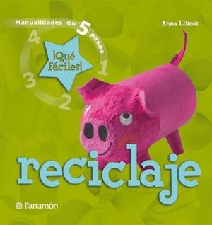 RECICLAJE | 9788434228535 | LLIMOS,ANNA