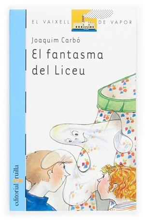 FANTASMA DEL LICEU | 9788466110327 | CARBO,JOAQUIM
