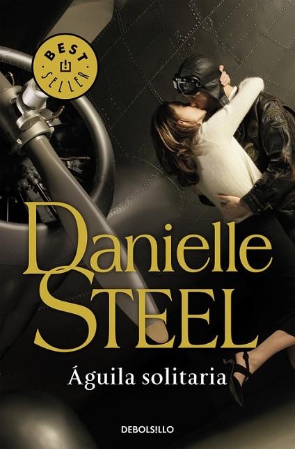 AGUILA SOLITARIA | 9788497936996 | STEEL,DANIELLE