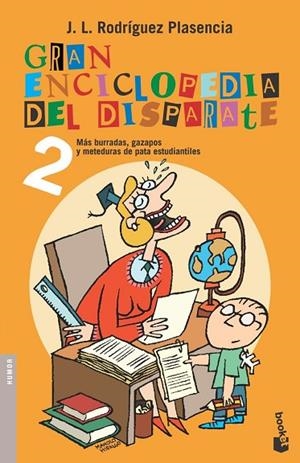 GRAN ENCICLOPEDIA DEL DISPARATE 2 | 9788484605584 | RODRIGUEZ PLASENCIA,J.L.