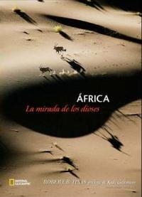 AFRICA LA MIRADA DE LOS DIOSES | 9788482983677 | GALLMANN,KUKI HAAS,ROBERT B.