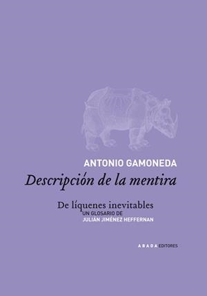 DESCRIPCION DE LA MENTIRA   POESIA | 9788496258037 | GAMONEDA,ANTONIO(PREMIO CERVANTES 2006)