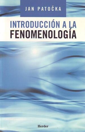 INTRODUCCION A LA FENOMENOLOGIA | 9788425423338 | PATOCKA,JAN