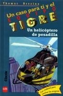 HELICOPTERO DE PESADILLA | 9788434856394 | BREZINA,THOMAS