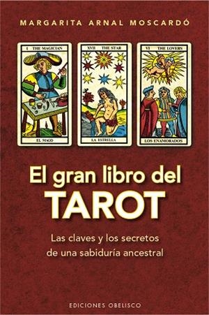GRAN LIBRO DEL TAROT | 9788416192991 | ARNAL MOSCARDO,MARGARITA