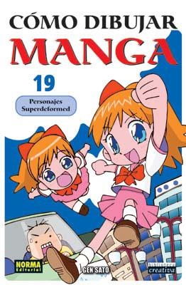 COMO DIBUJAR MANGA 19 PERSONAJES SUPERDEFORMED | 9788498142129 | SATO,GEN