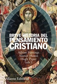 BREVE HISTORIA DEL PENSAMIENTO CRISTIANO | 9788420647913 | HASTINGS,ADRIAN MASON,ALISTAIR PYPER,HUGH