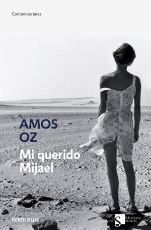 MI QUERIDO MIJAEL | 9788483461242 | OZ,AMOS (PREMIO PRINCIPE DE ASTURIAS 2007)