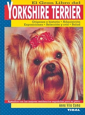 YORKSHIRE TERRIER | 9788430531547 | VILA COMA,ANNA