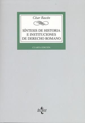 SINTESIS DE HISTORIA E INSTITUCIONES DE DERECHO ROMANO | 9788430953387 | RASCON,CESAR