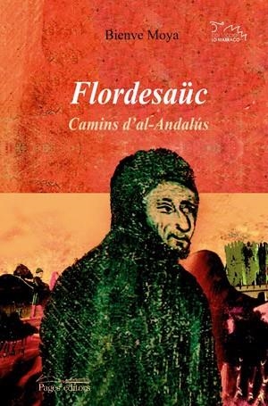 FLORDESAUC CAMINS D,AL-ANDALUS | 9788497794312 | MOYA,BIENVE