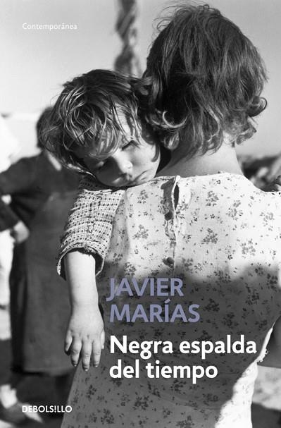 NEGRA ESPALDA DEL TIEMPO | 9788483461730 | MARIAS,JAVIER