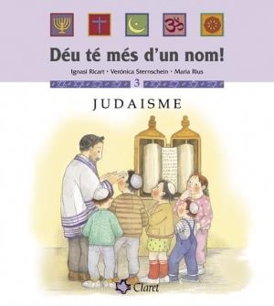 JUDAISME DEU TE MES D,UN NOM | 9788482976402 | RICART,IGNASI