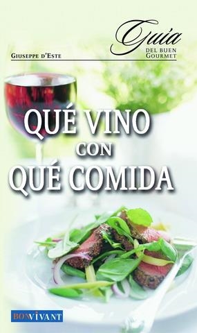 QUE VINO CON QUE COMIDA | 9788496054110 | ESTE,GIUSEPPE D,