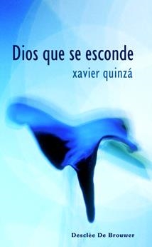 DIOS QUE SE ESCONDE | 9788433021052 | QUINZA,XAVIER