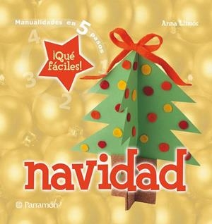 NAVIDAD MANUALIDADES EN 5 PASOS | 9788434228924 | LLIMOS,ANNA