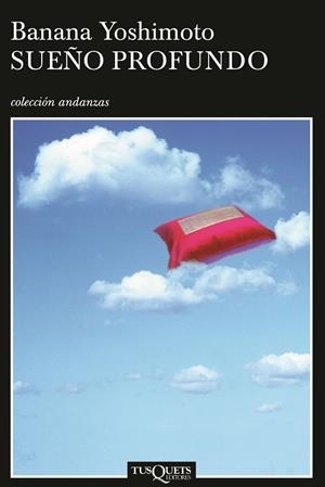 SUEÑO PROFUNDO | 9788483103241 | YOSHIMOTO,BANANA