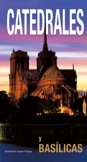 CATEDRALES Y BASILICAS | 9788496445666 | LEYLA CIAGA,GRAZIELLA