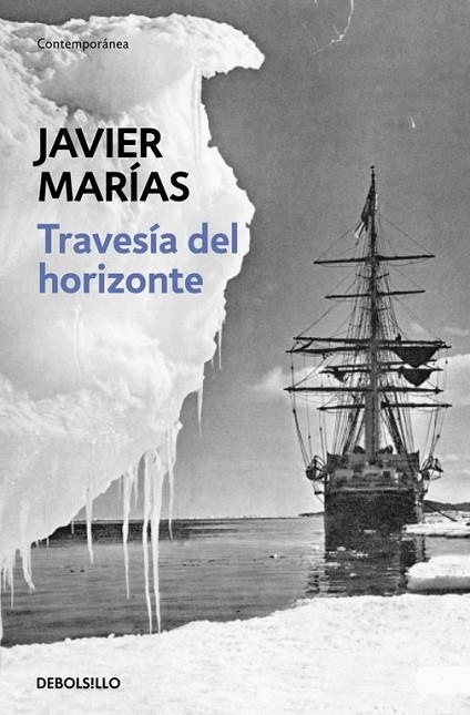 TRAVESIA DEL HORIZONTE | 9788483462256 | MARIAS,JAVIER