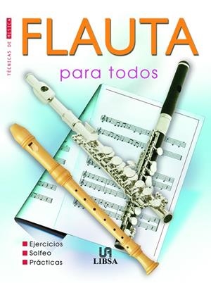 FLAUTA PARA TODOS | 9788466209106 | BERZAL,JOSE ANTONIO