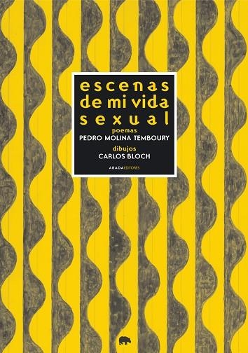 ESCENAS DE MI VIDA SEXUAL | 9788496258884 | MOLINA TEMBOURY,PEDRO