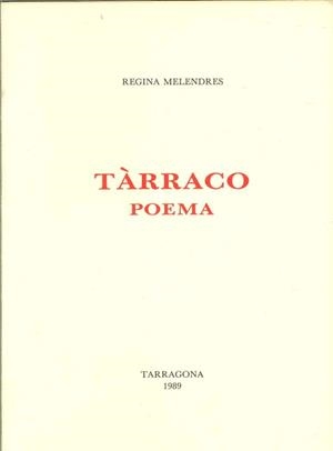 TARRACO POEMA | 9788400000639 | MELENRES, REGINA