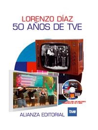 50 AÑOS DE TVE | 9788420647463 | DIAZ,LORENZO