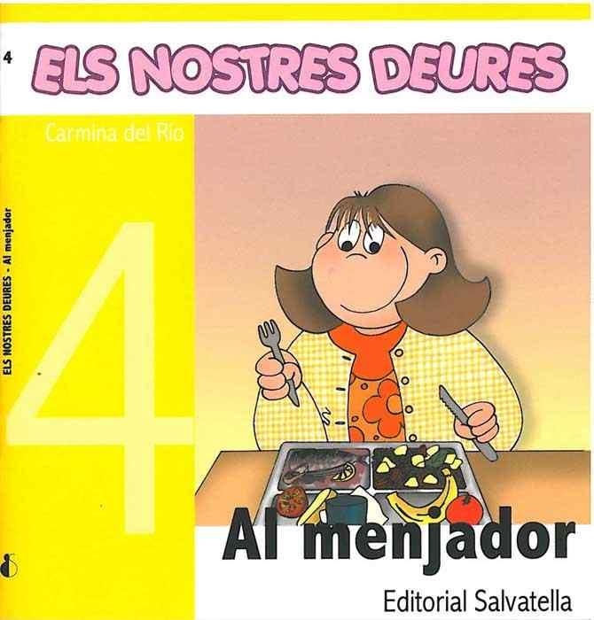 NOSTRES DEURES AL MENJADOR. LLETRA DE PAL I CURSIVA | 9788484123729 | RIO,CARMINA DEL