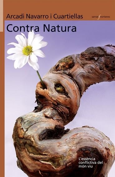 CONTRA NATURA | 9788498241402 | NAVARRO I CUARTIELLAS,ARCADI