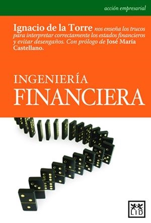 INGENIERIA FINANCIERA | 9788488717887 | TORRE,IGNACIO DE LA