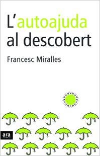 AUTOAJUDA AL DESCOBERT | 9788496201903 | MIRALLES,FRANCESC