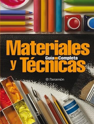 MATERIALES Y TECNICAS. GUIA COMPLETA | 9788434227811 | CANAL,M.FERNANDA