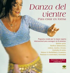 DANZA DEL VIENTRE. PARA ESTAR EN FORMA | 9788479026028 | DALLAL,TAMALYN