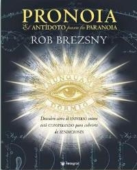 PRONOIA EL ANTIDOTO PARA LA PARANOIA | 9788478717576 | BREZSNY,ROB