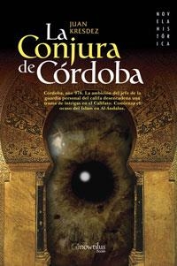 CONJURA DE CORDOBA | 9788497633499 | KRESDEZ,JUAN