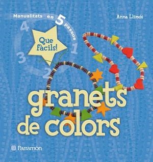 GRANETS DE COLORS | 9788434229051 | LLIMOS,ANNA