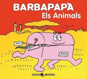 BARBAPAPA ELS ANIMALS | 9788493534356 | TISON,A. TAYLOR,TALUS