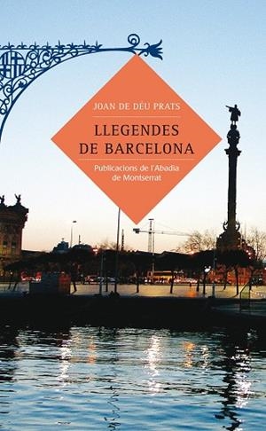 LLEGENDES DE BARCELONA | 9788484158875 | PRATS,JOAN DE DEU