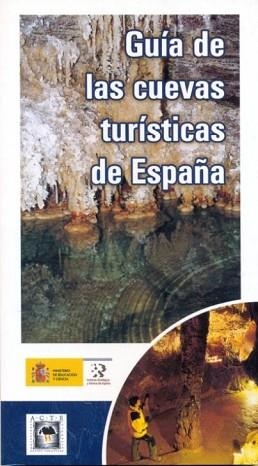 GUIA DE LAS CUEVAS TURISTICAS DE ESPAÑA | 9788478405725 | DURAN VALSERO,JUAN JOSE