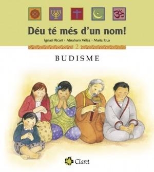 BUDISME DEU TE MES D,UN NOM | 9788482976396 | RICART,IGNASI
