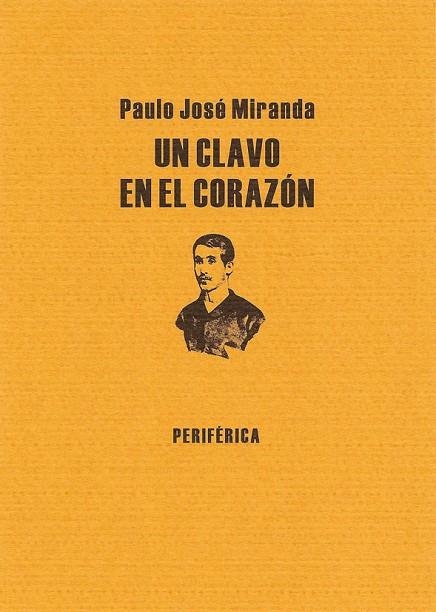 UN CLAVO EN EL CORAZON | 9788493549220 | MIRANDA,PAULO JOSE