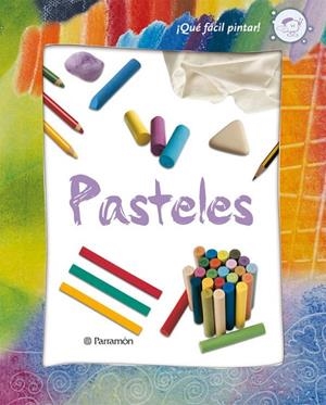 PASTELES | 9788434228788 | CASANOVAS, ALBA/RICART BUXÓ, MARTA/SALA GUÀRDIA, EVA/DEL CORRAL, JORGE/OBÓN SAN JOSÉ, ANA