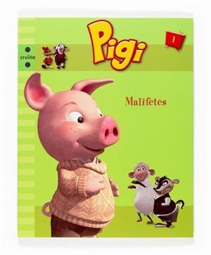 PIGI, MALIFETES | 9788466117654 | INGLA MAS,MONTSE