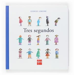 TRES SEGUNDOS | 9788467517804 | LEMOINE,GEORGES