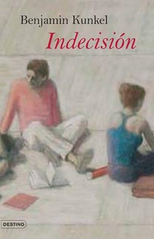 INDECISION | 9788423339433 | KUNKEL,BENJAMIN