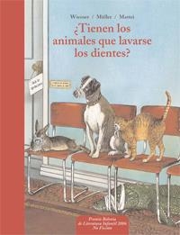 TIENEN LOS ANIMALES QUE LAVARSE LOS DIENTES? | 9788441417830 | WIESNER,HENNING